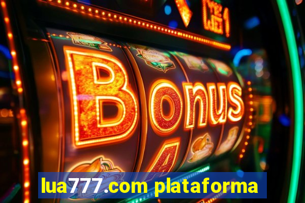 lua777.com plataforma